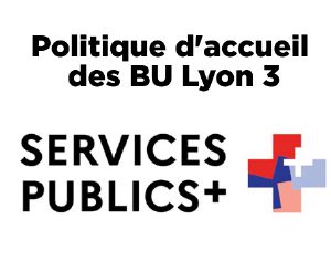Politique d'accueil des BU Lyon 3, Services publics +