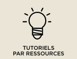 Tutoriels par ressources