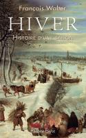 Hiver : Histoire d’une saison