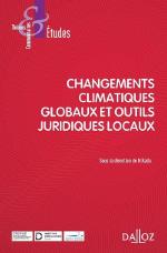 Droit et climat : interventions publiques locales et mobilisations citoyennes 