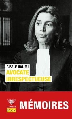 avocate irrespectueuse, gisele halimi