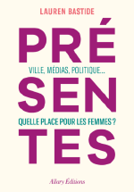 Présentes / Lauren Bastide