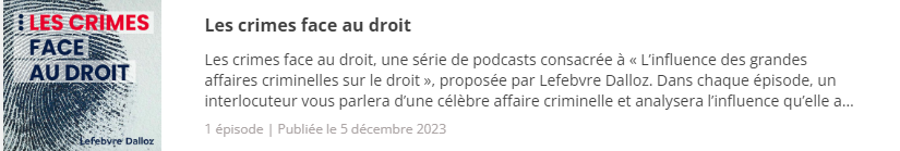 Podcast crime face au droit dalloz