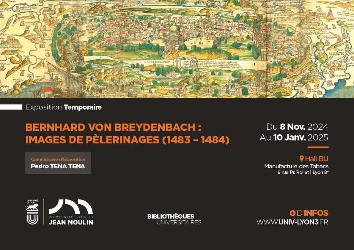 Exposition temporaire Bernard Von Breydenbach : images de pèlerinages (1483 – 1484)