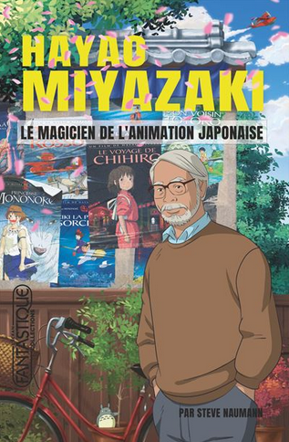 L'ouvrage : le magicien de l'animation japonaise
