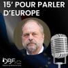 15 min pour parler d'Europe