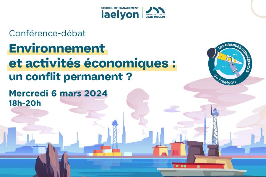 Conférence-débat : Environnement et activités économiques : un conflit permanent ?